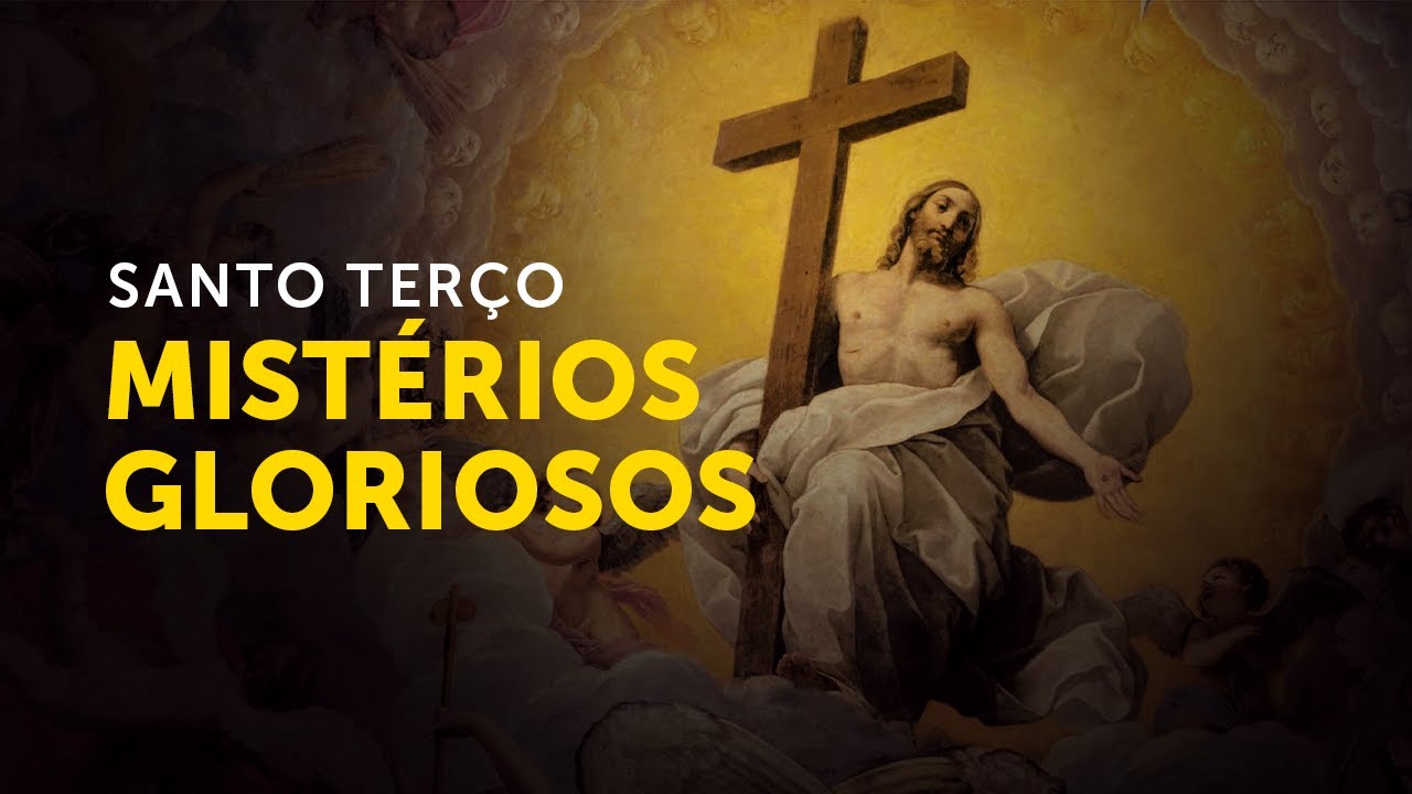 Mistérios Gloriosos
