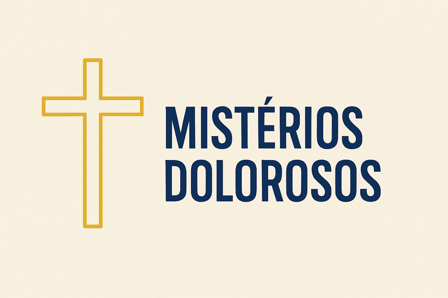 Mistérios Dolorosos